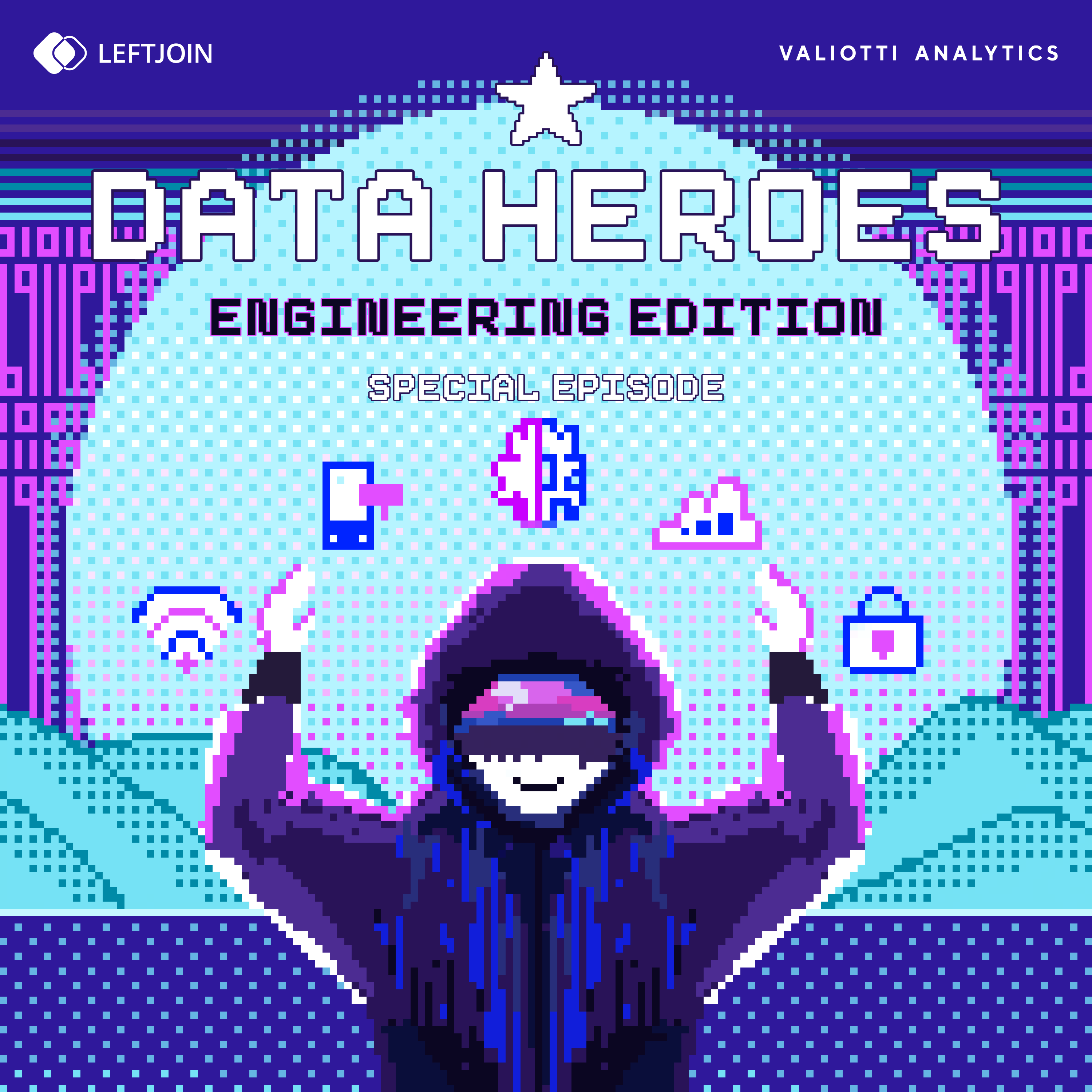 Data heroes