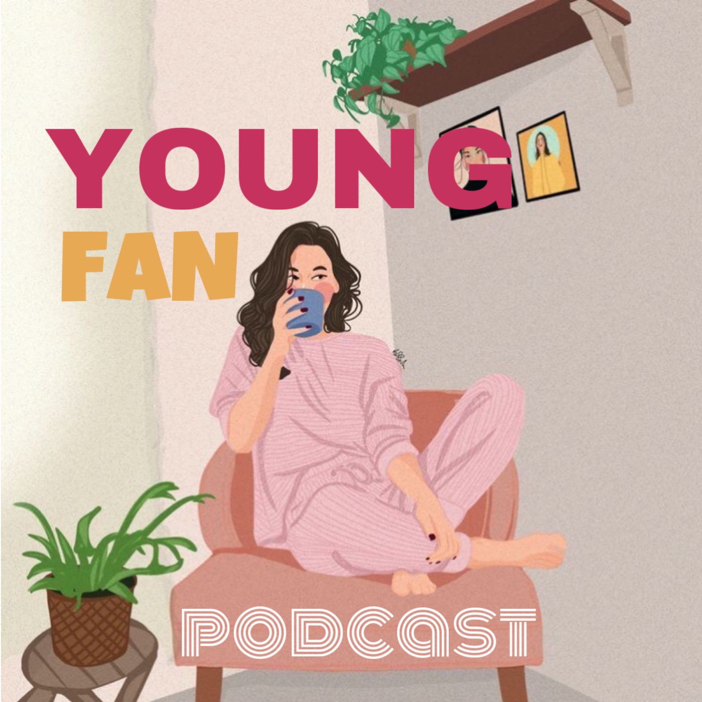 <b>Young</b> <b>fan</b> | Listen Free on Castbox. 